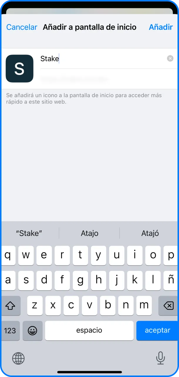 Seleccioná agregar a inicio para tener acceso directo a la App de Stake.